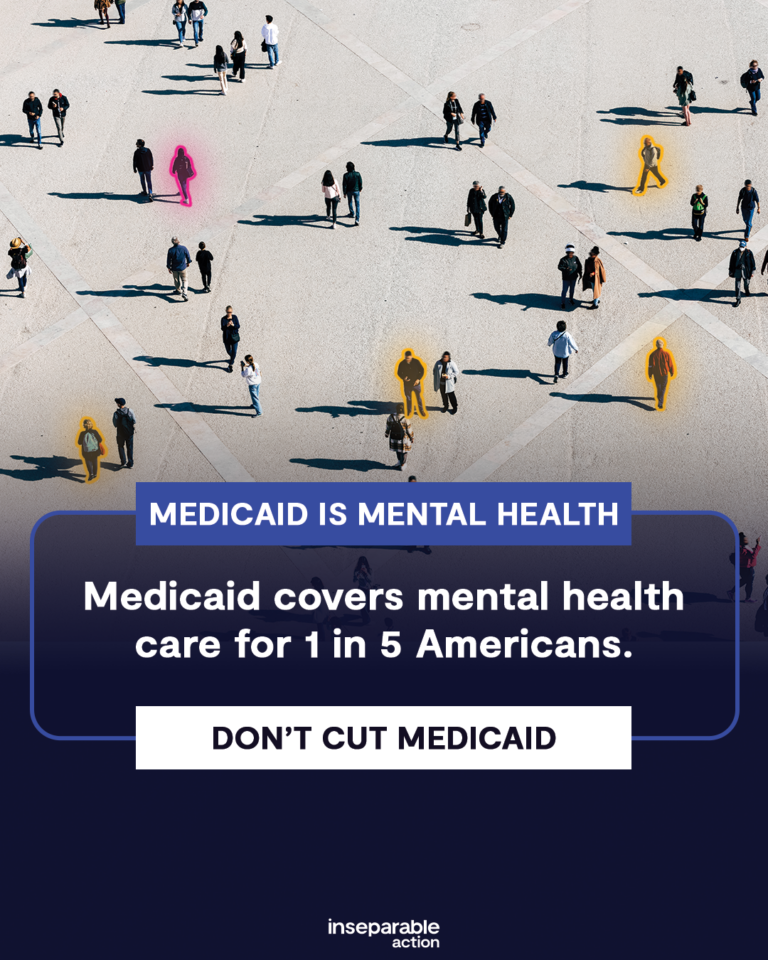 Text: Medicaid is Mental Health. Medicaid covers mental health care for 1 in 5 Americans. Don't cut Medicaid.