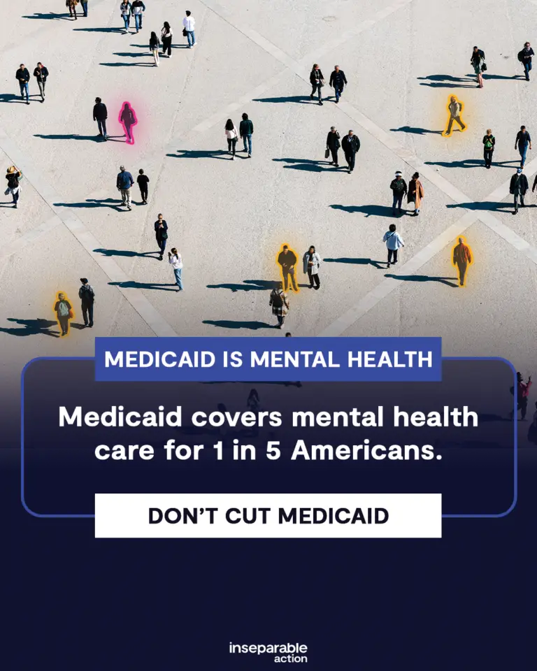 Text: Medicaid is Mental Health. Medicaid covers mental health care for 1 in 5 Americans. Don't cut Medicaid.