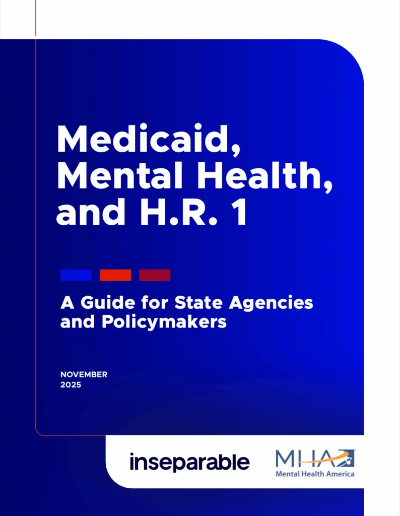 Medicaid, Mental Health, and H.R. 1: A Guide for State Agencies and Policymakers Report Cover